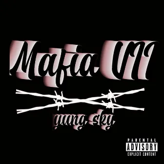 Mafiavii by Yung Sky