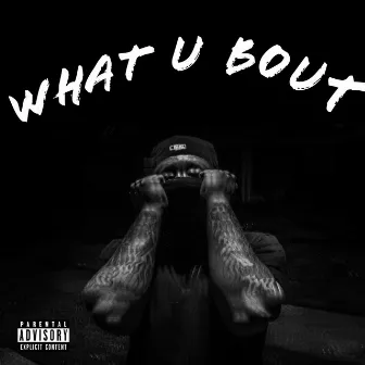 What U Bout by Foom