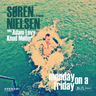 Monday on a Friday by Søren Nielsen