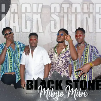 Migbo Mibê by Black Stone