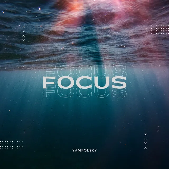 Focus