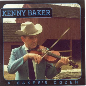 Baker's Dozen by Kenny Baker