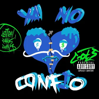 Ya no confío by Dani Goes