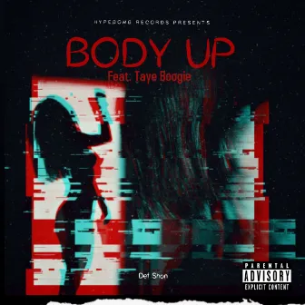 Body Up by Def Shon