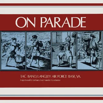 On Parade by US Air Force Tactical Air Command Band