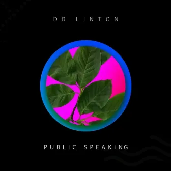 Public Speaking by Dr Linton