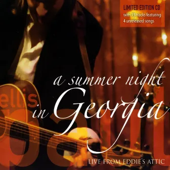 A Summer Night In Georgia: Live From Eddie's Attic by Ellis Paul