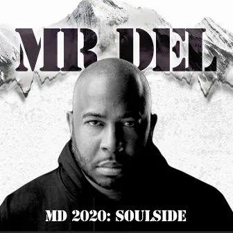 MD 2020: Soulside by Mr Del