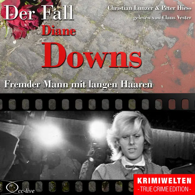 Kapitel 1c: Der Fall Diane Downs