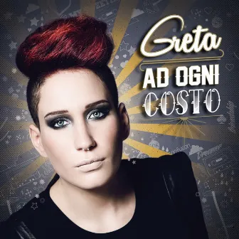 Ad ogni costo by Greta