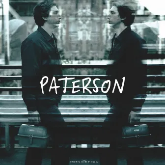 Paterson (Original Score) by SQÜRL