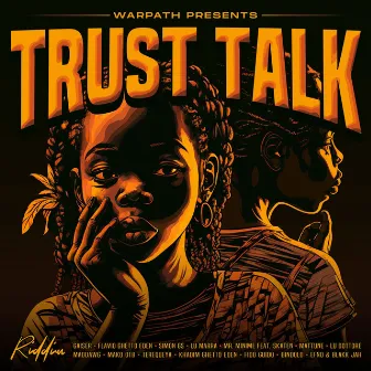 Trust Talk Riddim by Warpath