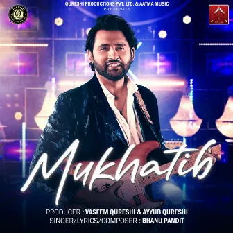 MUKHATIB by Bhanu Pandit