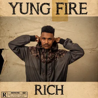 Rich by Yung Fire