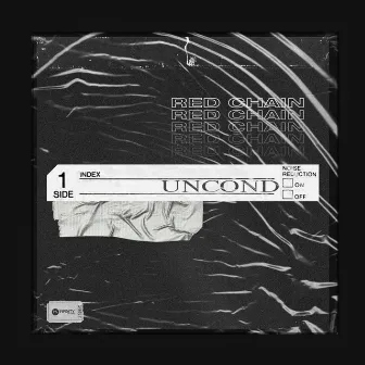 Uncond by Red Chain