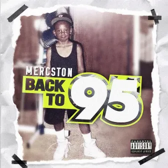 Back to 95 by Mercston