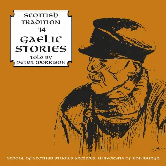 Gaelic Stories Told by Peter Morrison by Peter Morrison