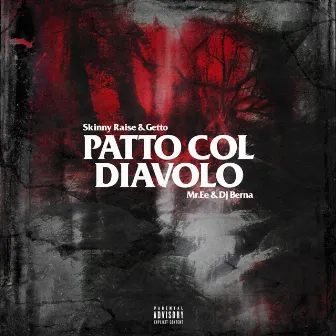 Patto col diavolo by Skinny Raise