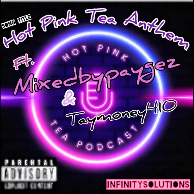 Hot Pink Tea (Anthem)