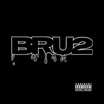 BRU2 by 