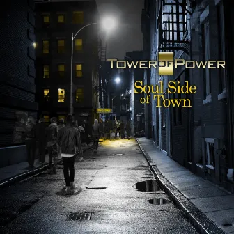 Soul Side of Town by Tower Of Power