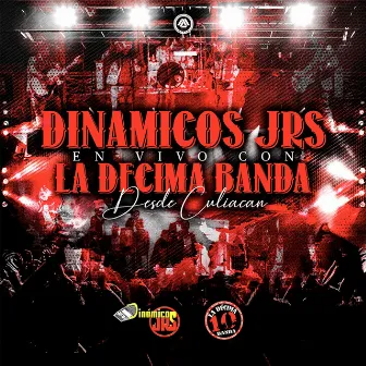 En Vivo Desde Culiacán by La Decima Banda