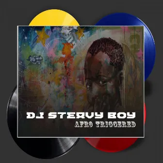 Afro Triggered by DJ Steavy Boy