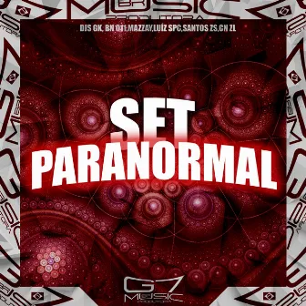 Set Paranormal by DJ BN 011