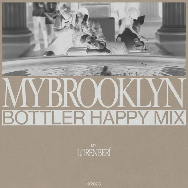 My Brooklyn (Is Better Than Yours) - Bottler Happy Mix