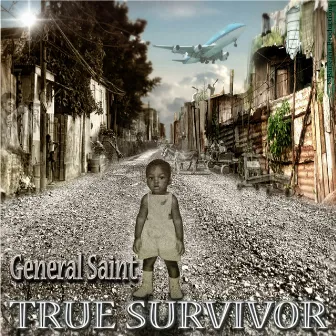 True Survivor by General Saint