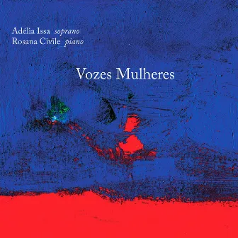 Vozes Mulheres by ADÉLIA ISSA