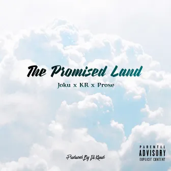 The Promised Land by Lil Kloud