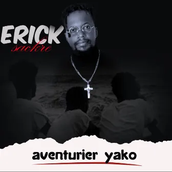 Aventurier yako by Erick Sakré