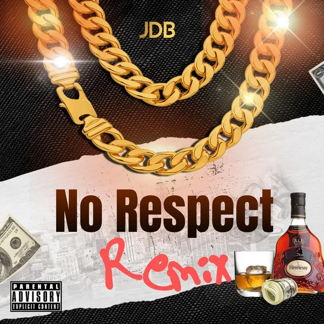 No Respect Remix