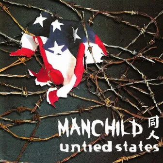 Untied States by Manchild