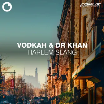 Harlem Slang EP by Vodkah