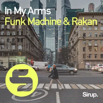 In My Arms by Funk Machine