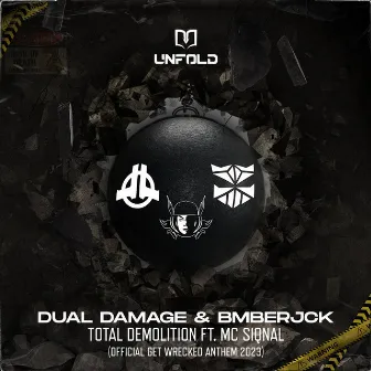 Total Demolition (Official Get Wrecked Anthem 2023) by MC Siqnal