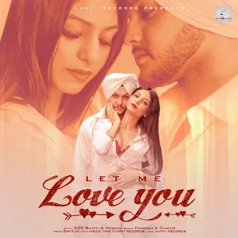 Let Me Love You - Single by Chatur