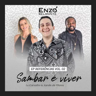 Referências Vol. 2 - Sambar É Viver by Enzo Belmonte