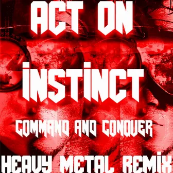 Command&Conquer (Heavy Metal Remix) by Shadrick Beechem