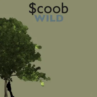 Wild by Scoob