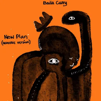 New Plan (Acoustic Version) by Baila Curry