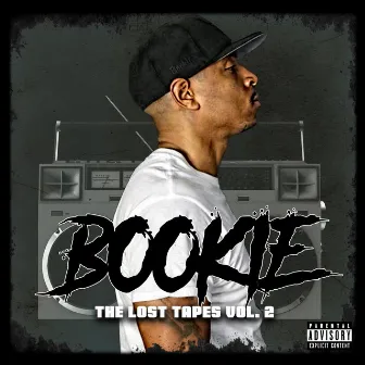 The Lost Tapes, Vol. 2 by BOOKIE