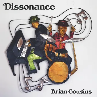 Dissonance by Brian Cousins