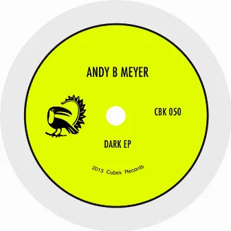 Dark Ep by Andy B. Meyer