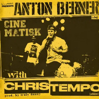 Cinematisk by Anton Berner