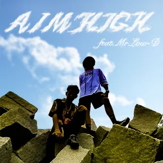 AIM HIGH by $LY