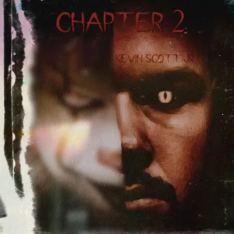 Chapter 2 by Kevin Scott JR