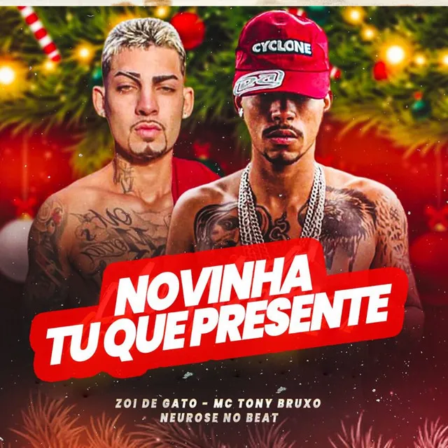 Novinha Tu Que Presente (feat. Neurose no Beat)